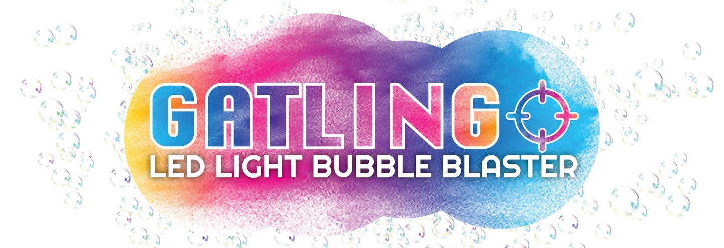 Gatling Bubble Blaster